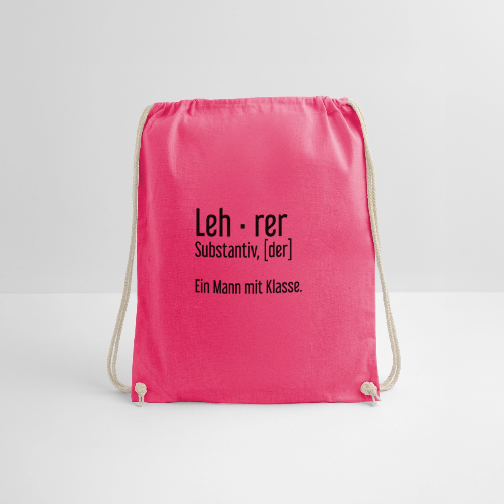 Ein Mann Mit Klasse Turnbeutel - Fuchsia