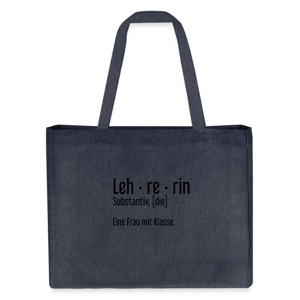 Eine Frau Mit Klasse Recycelter Shopping Bag - midnight Blue