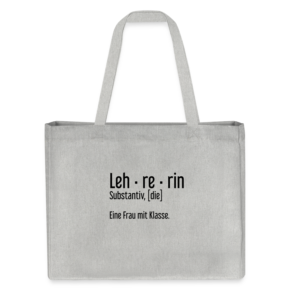 Eine Frau Mit Klasse Recycelter Shopping Bag - Grau meliert