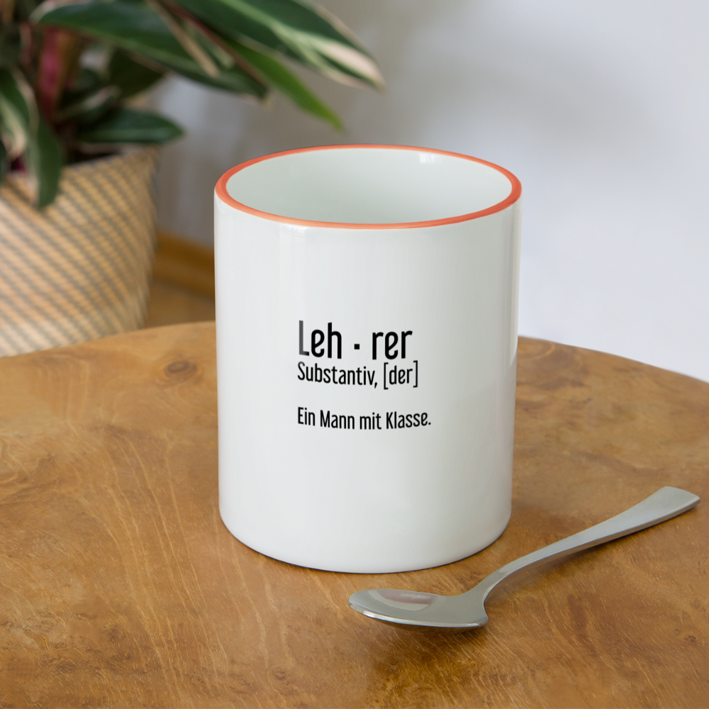 Ein Mann Mit Klasse Tasse zweifarbig - Weiß/Orange