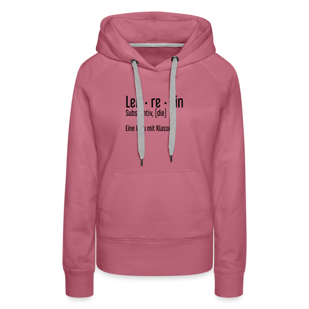 Eine Frau Mit Klasse Premium Hoodie - Malve