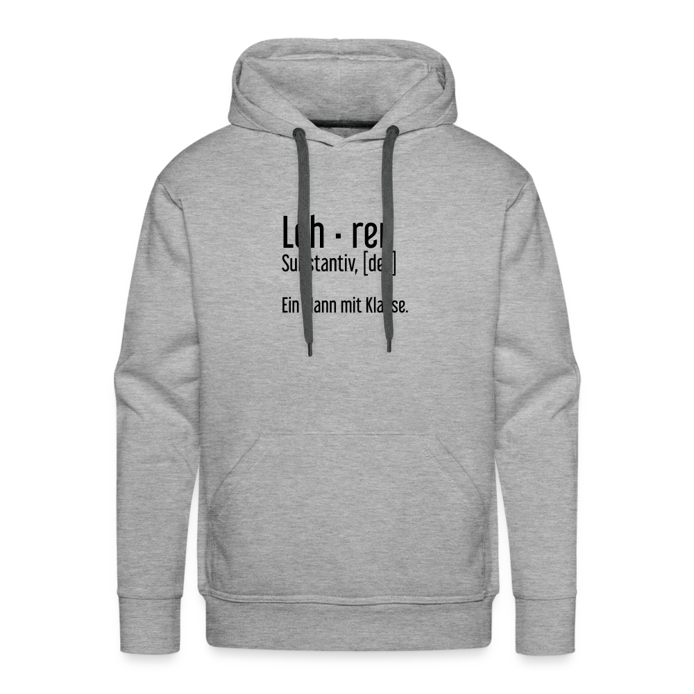 Ein Mann Mit Klasse Premium Hoodie - Grau meliert