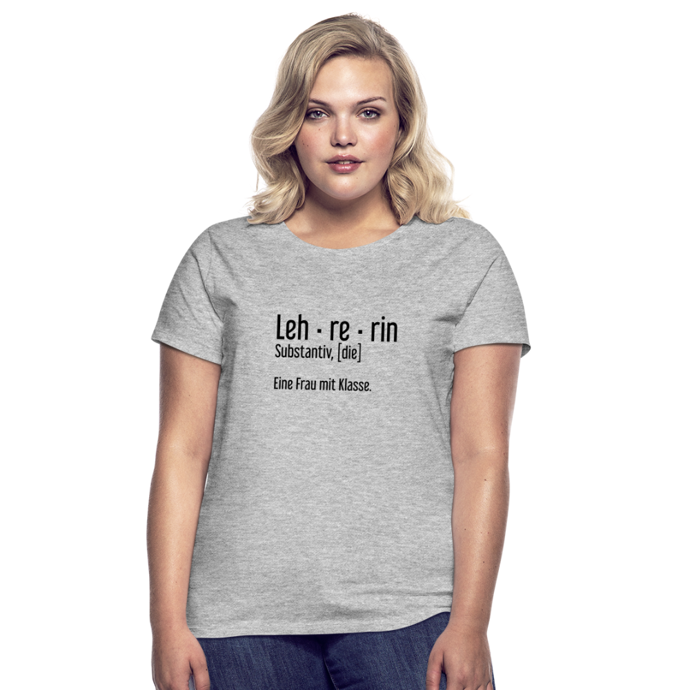 Eine Frau Mit Klasse T-Shirt - Grau meliert