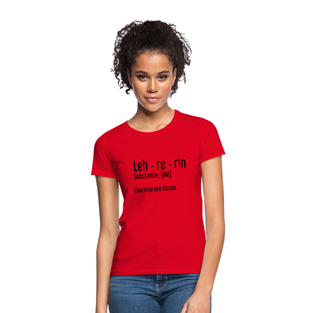 Eine Frau Mit Klasse T-Shirt - Rot