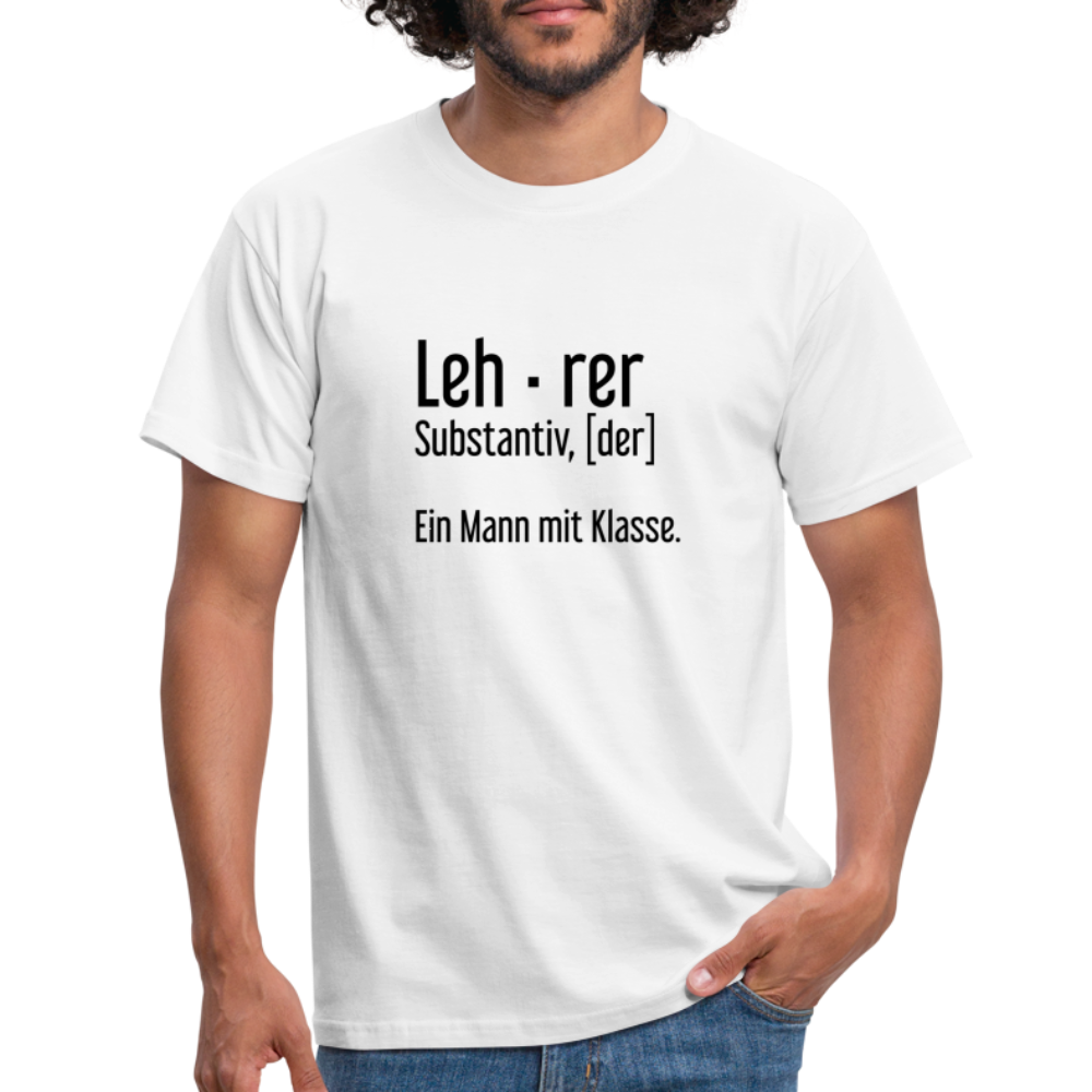 Ein Mann Mit Klasse T-Shirt - weiß