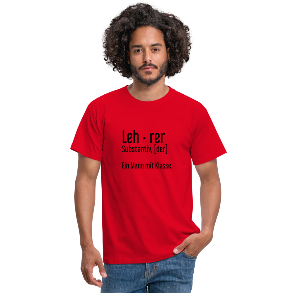 Ein Mann Mit Klasse T-Shirt - Rot