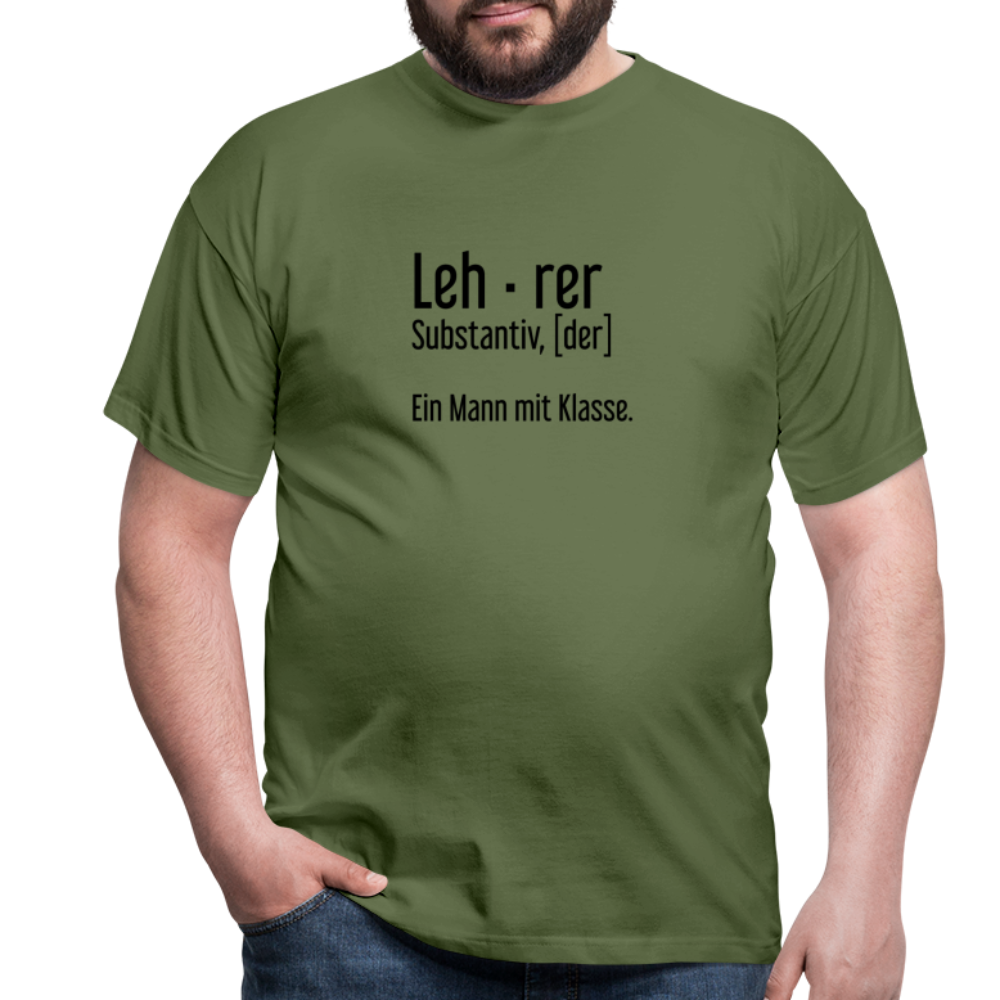 Ein Mann Mit Klasse T-Shirt - Militärgrün