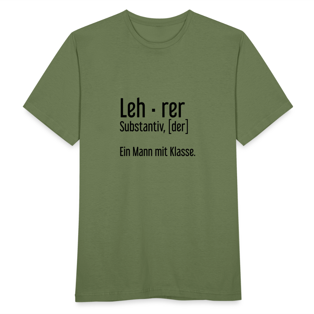 Ein Mann Mit Klasse T-Shirt - Militärgrün