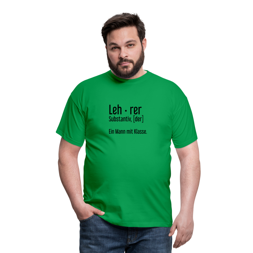 Ein Mann Mit Klasse T-Shirt - Kelly Green