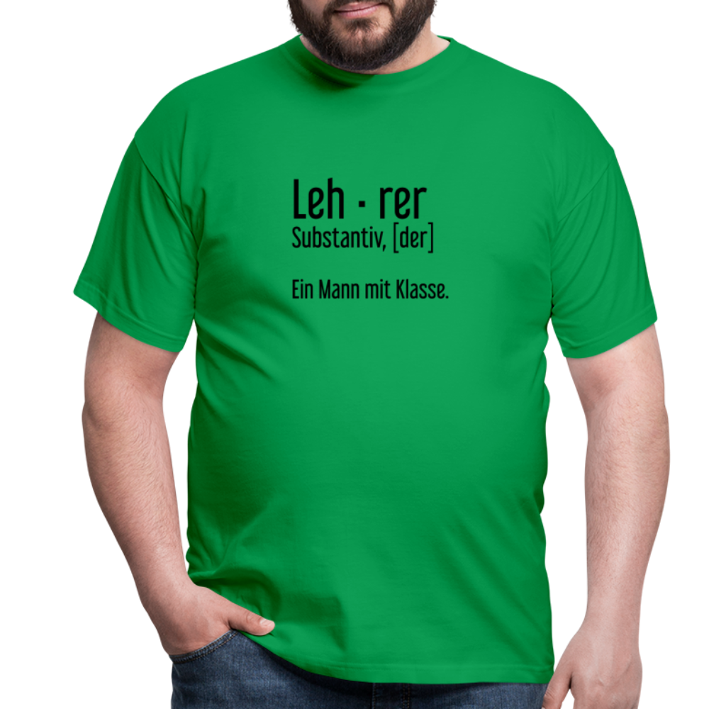 Ein Mann Mit Klasse T-Shirt - Kelly Green